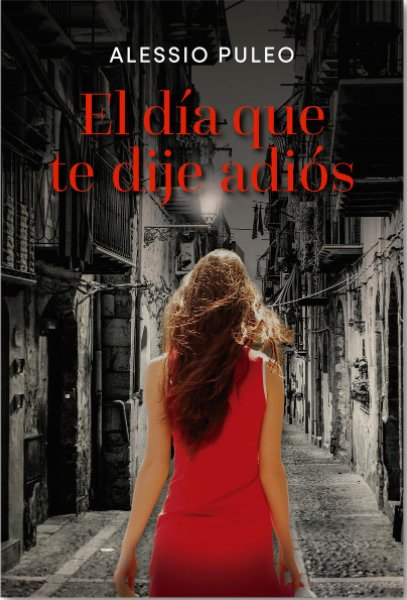 El día que te dije adiós