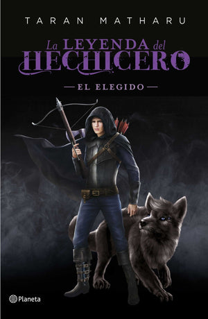 El elegido (Serie La leyenda del hechicero. Precue