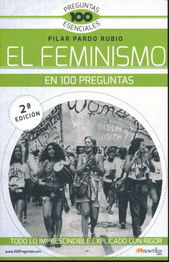El Feminismo En 100 Preguntas