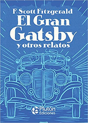 el gran gatsby y otros relatos platino