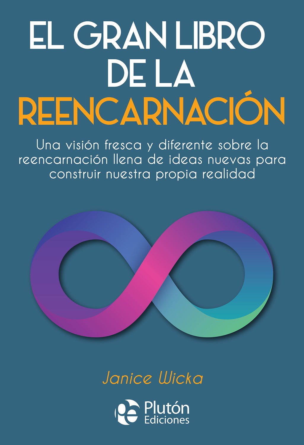 El Gran Libro De La Reencarnacion