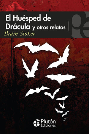 El Huesped De Dracula Y Otros Relatos
