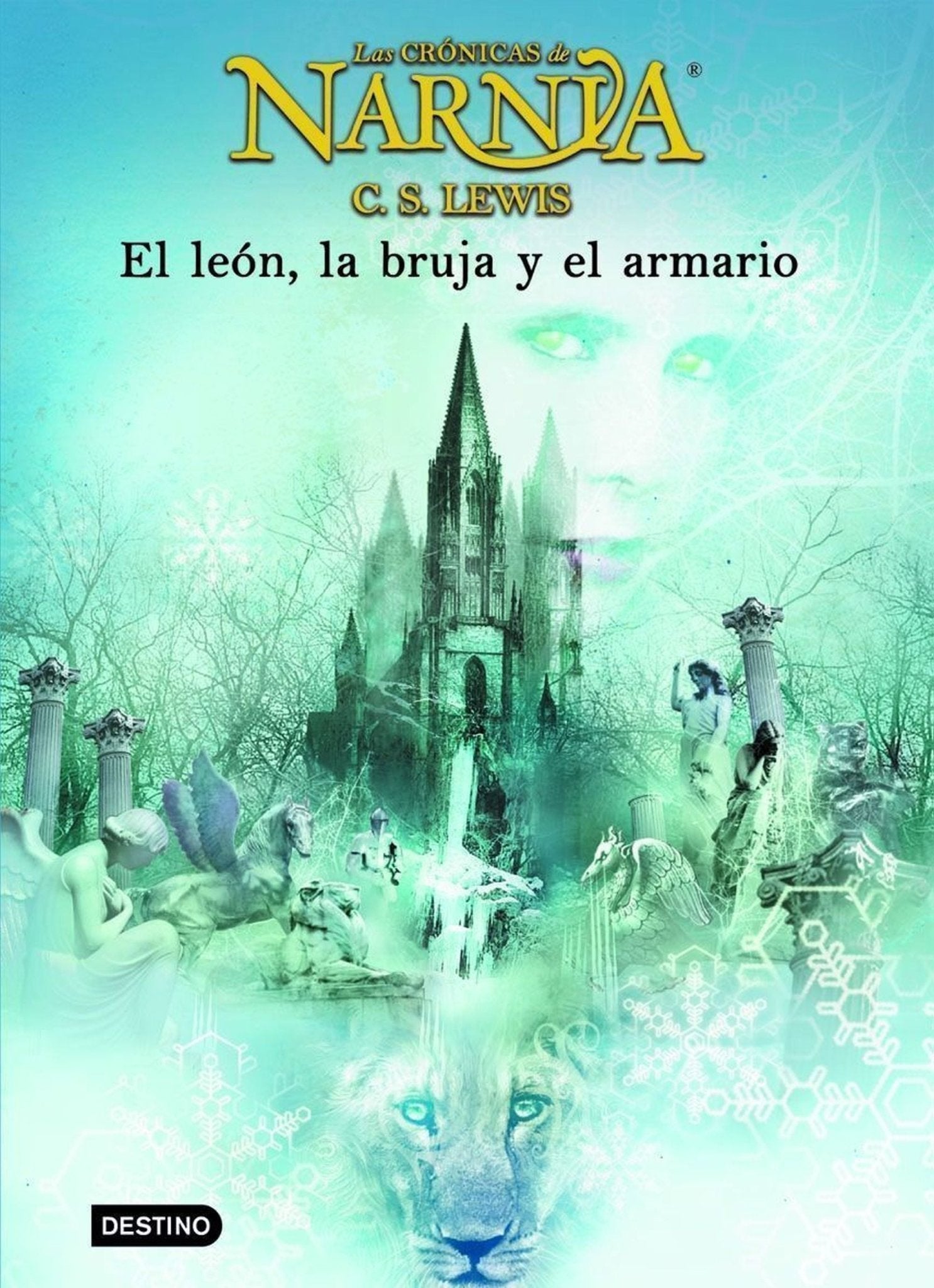 El león, la bruja y el armario (Las crónicas de Narnia 2)
