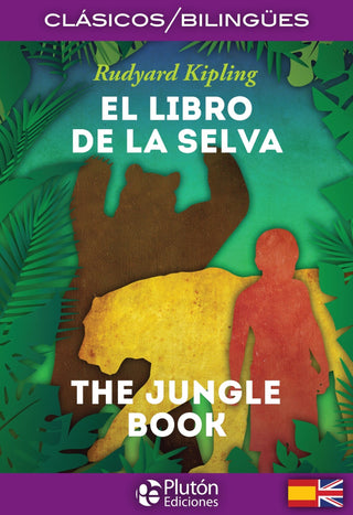 El Libro De La Selva. Bilingüe