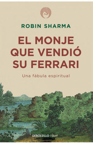 El Monje Que Vendió Su Ferrari