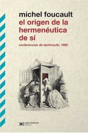 el origen de la hermeneutica de si