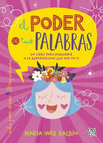 el poder de tus palabras