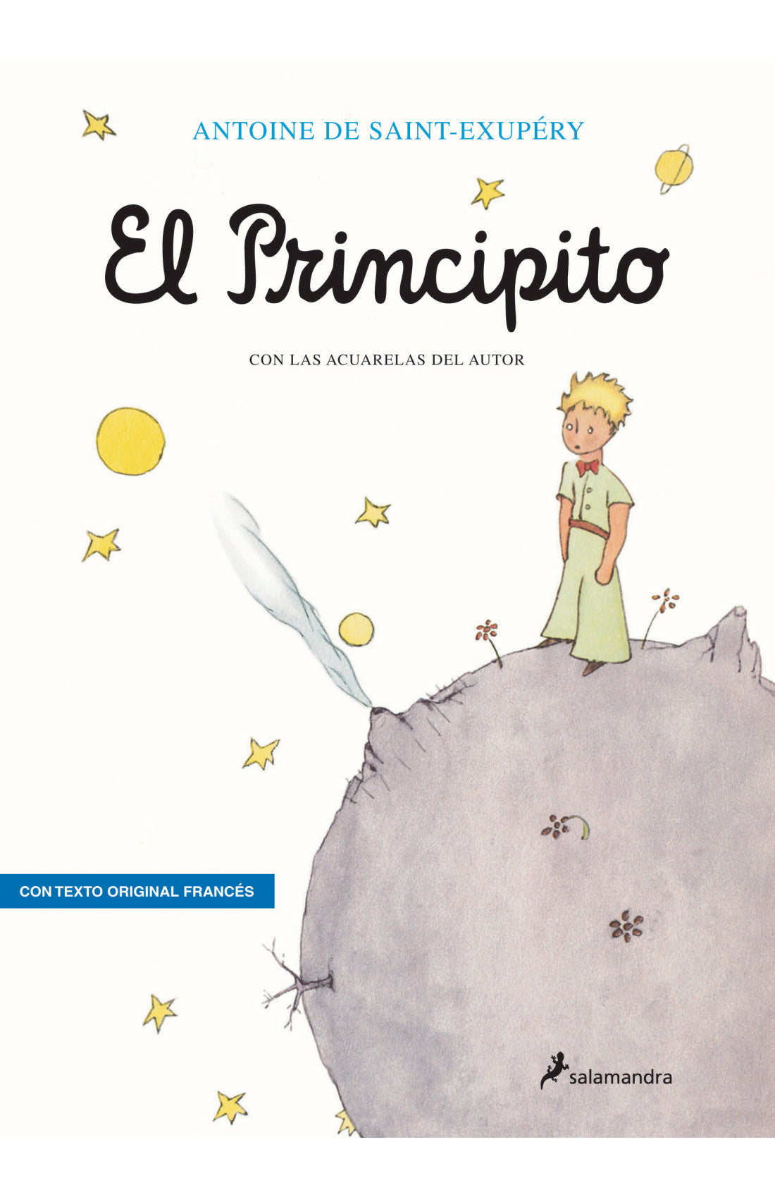 El Principito (edición bilingüe con el texto original en francés)