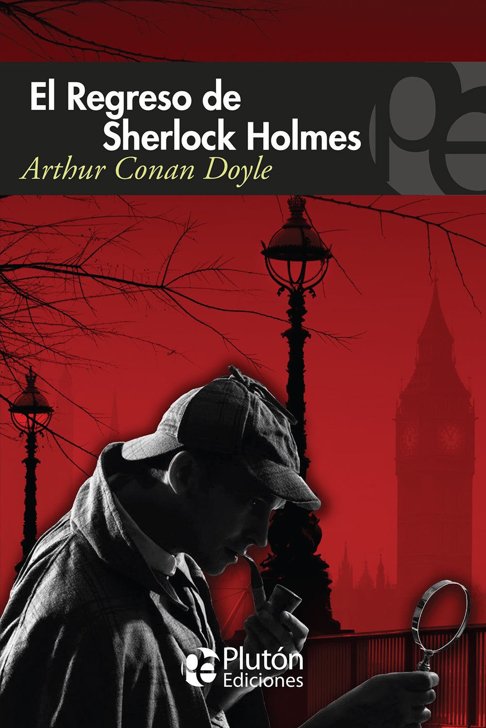 El Regreso De Sherlock Holmes