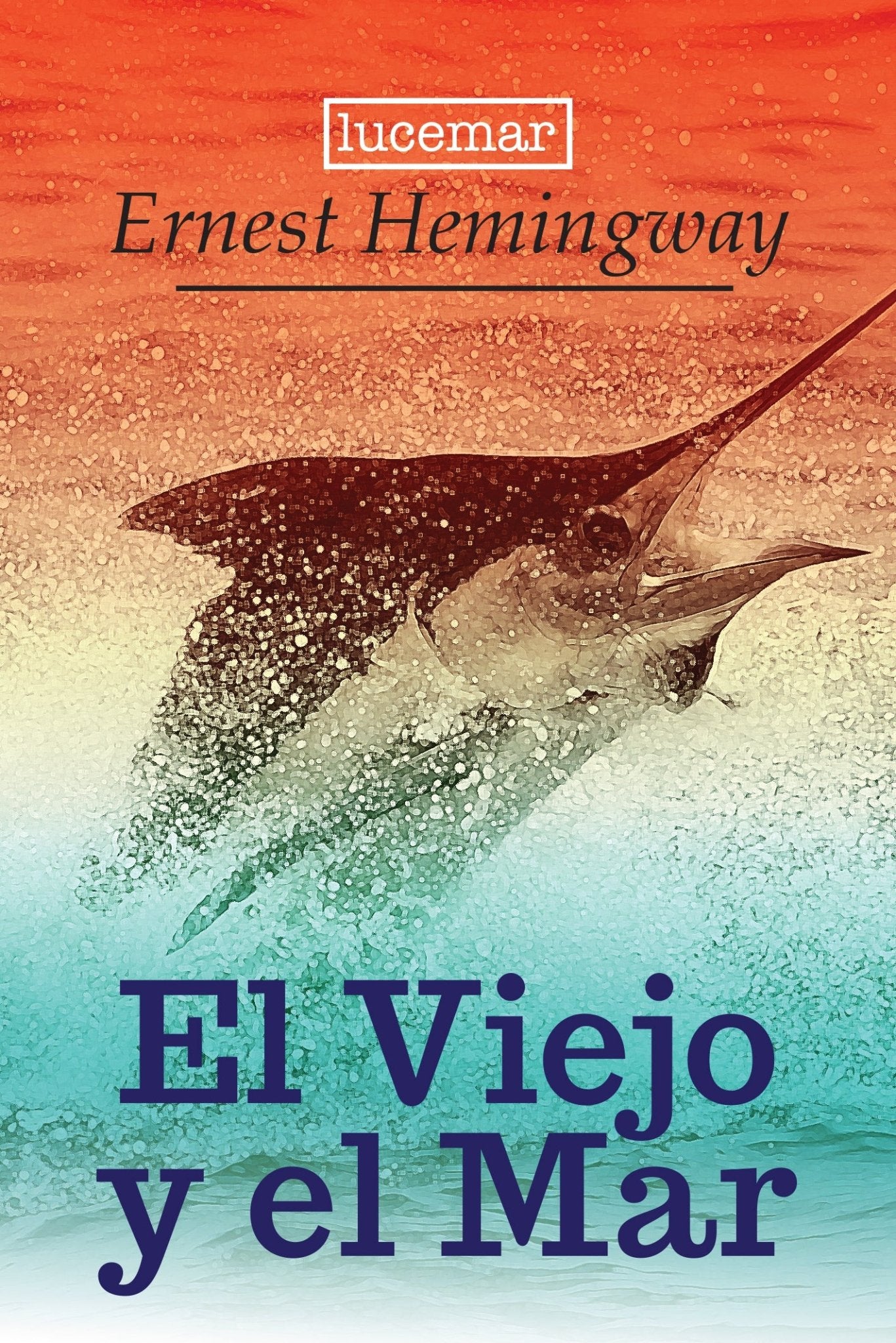 El Viejo Y El Mar