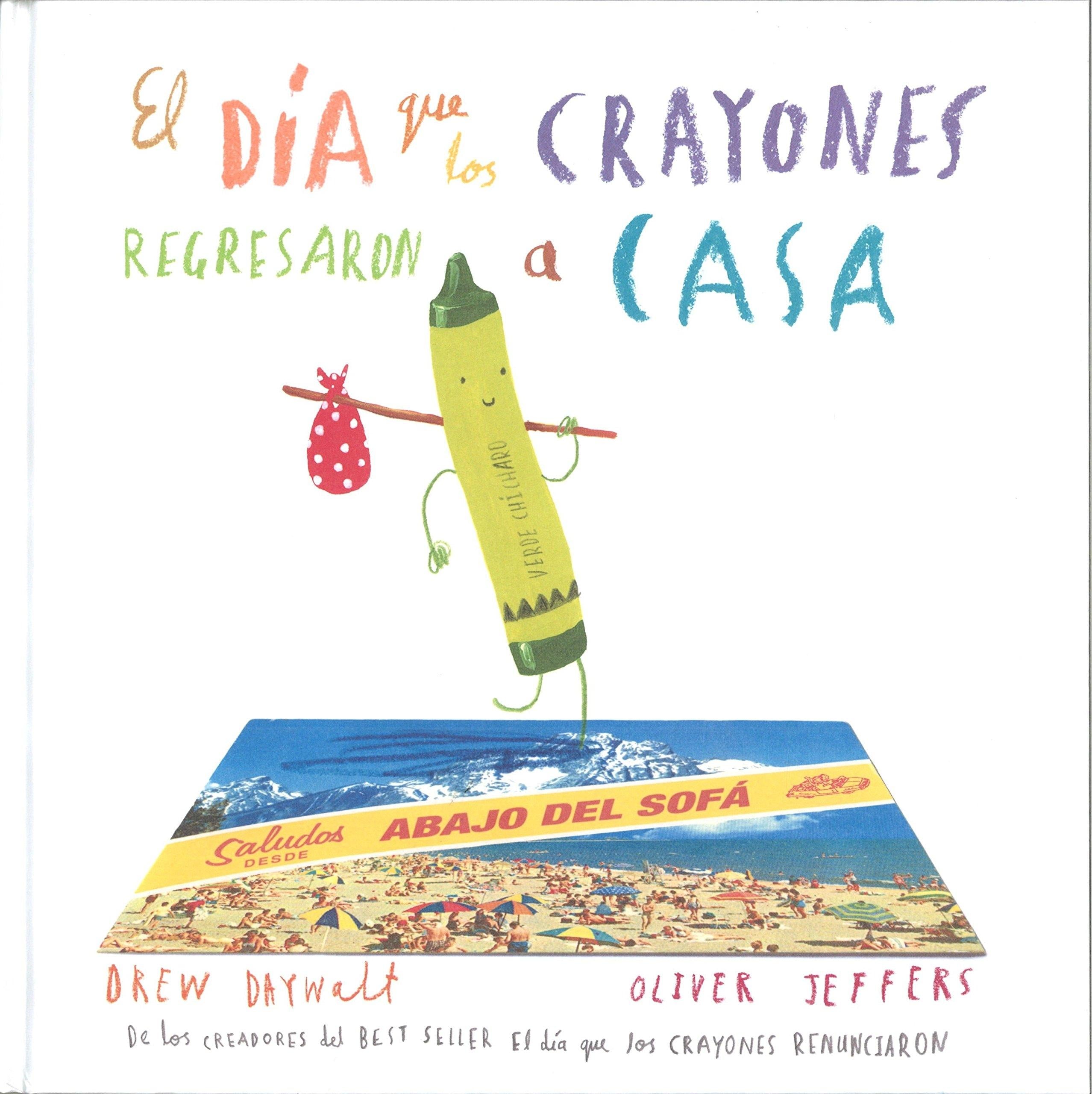 El día que los crayones regresaron a casa