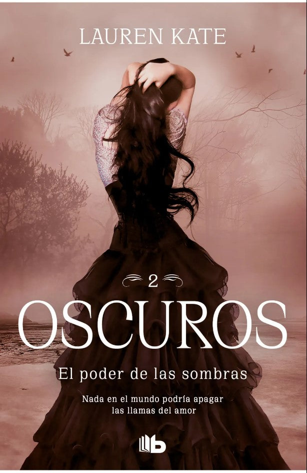 El Poder De Las Sombras (Oscuros 2)