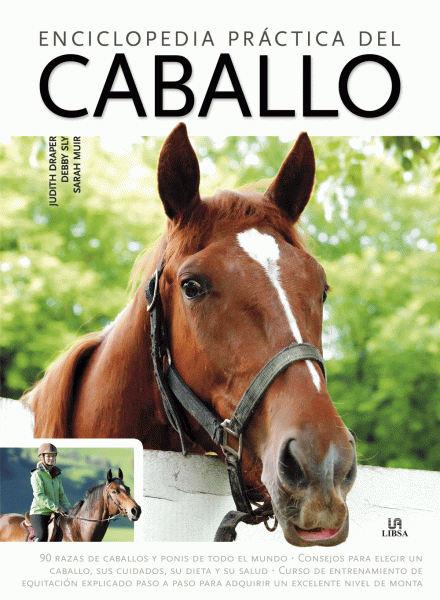 Enciclopedia práctica del caballo