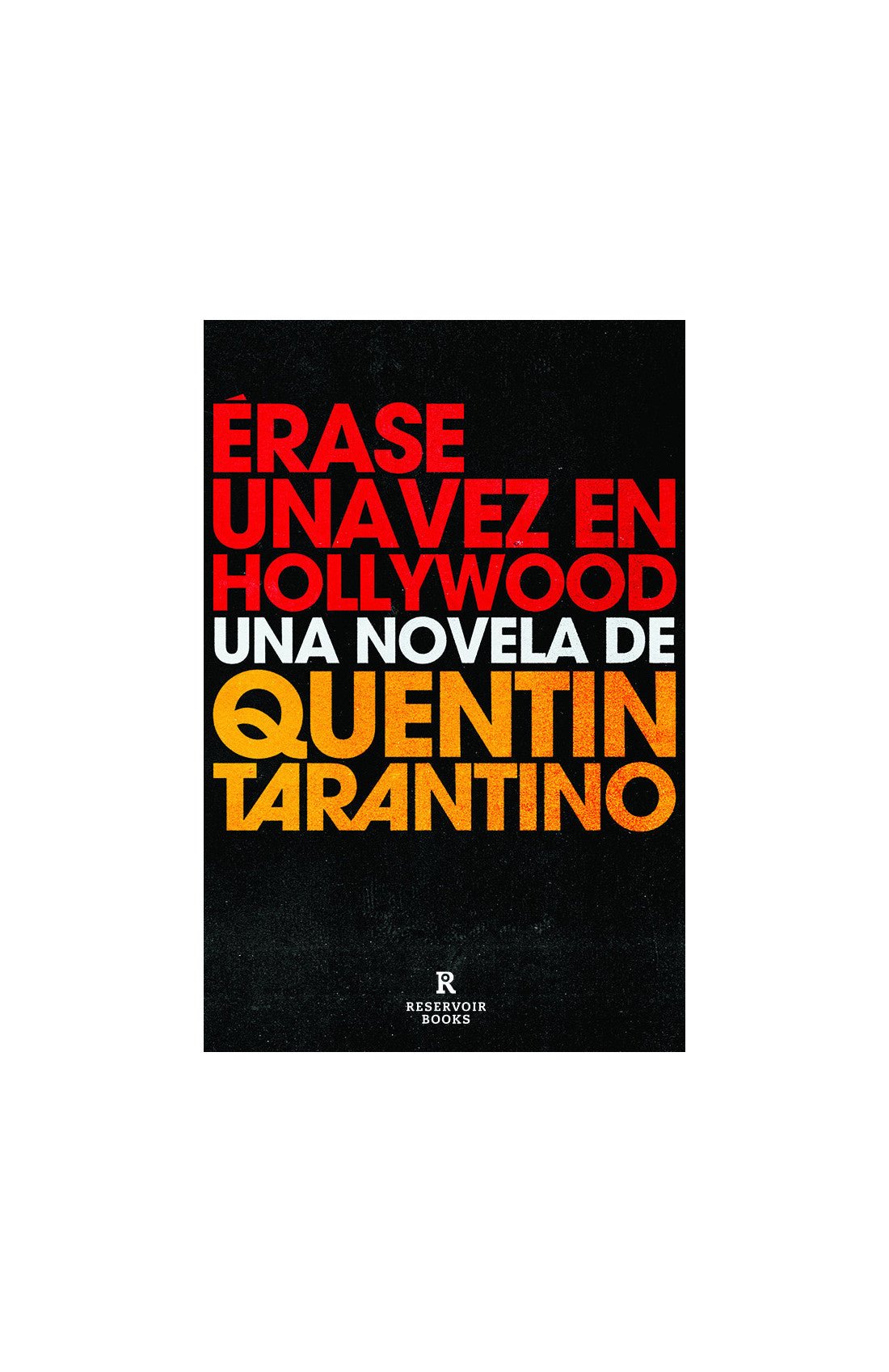 erase una vez en hollywood