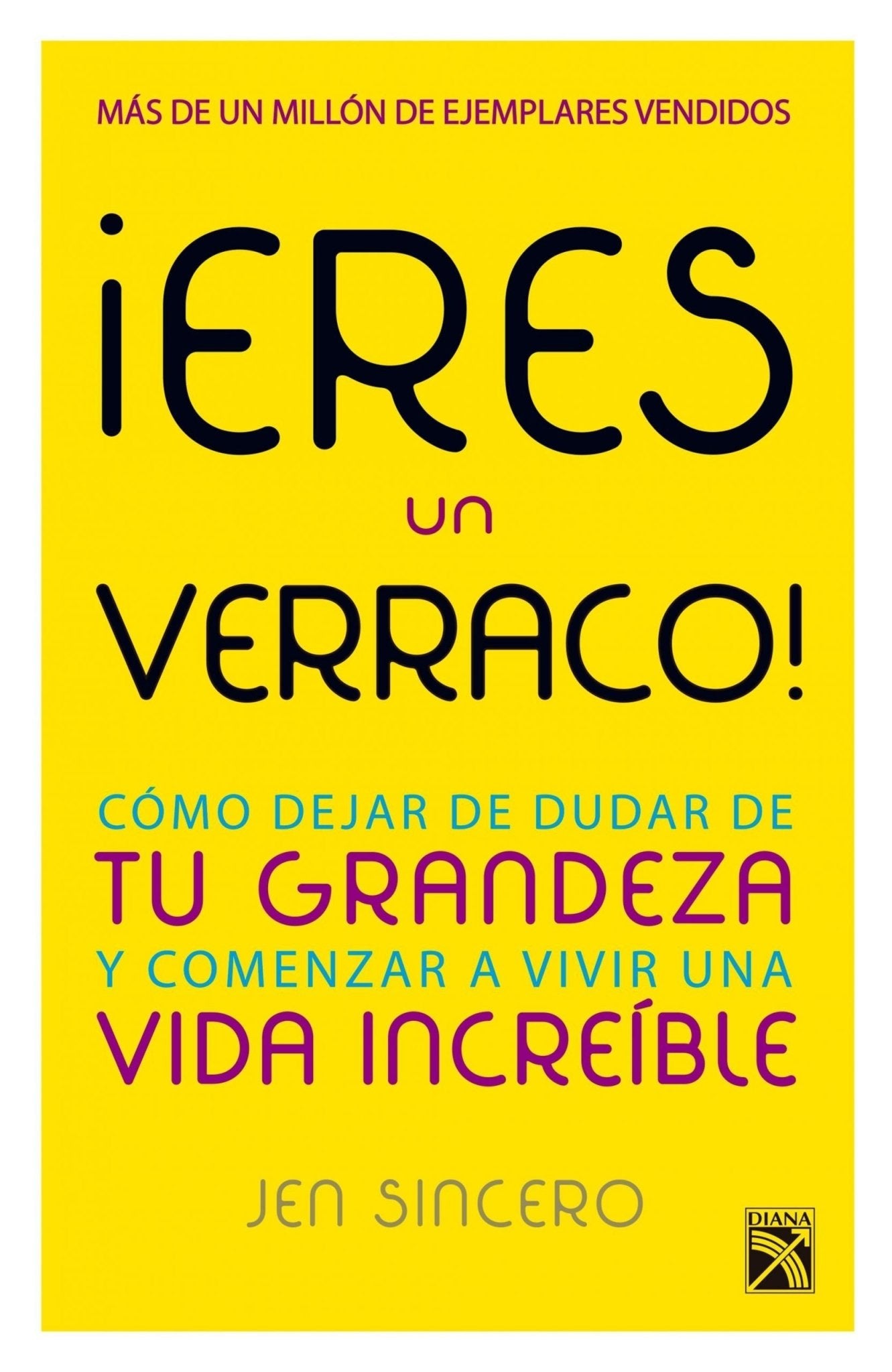 eres un verraco