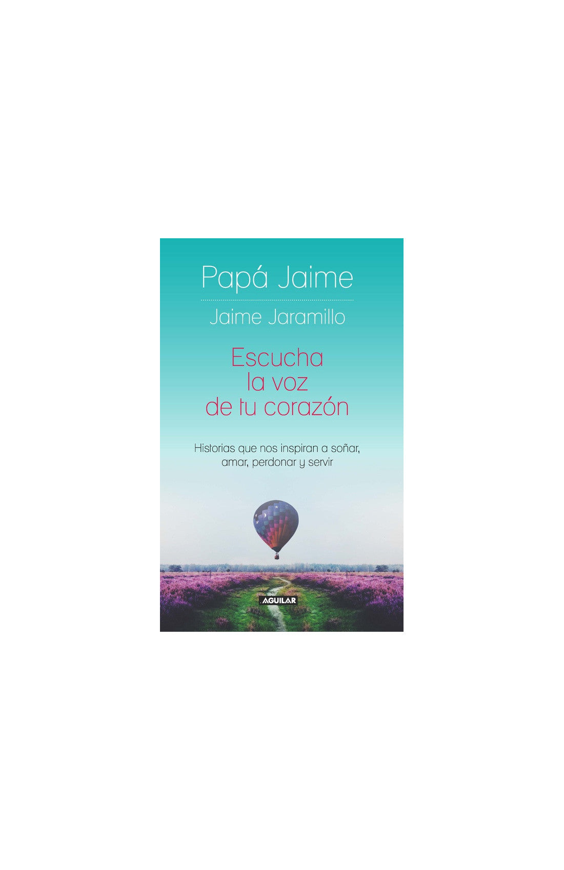 escucha la voz de tu corazon