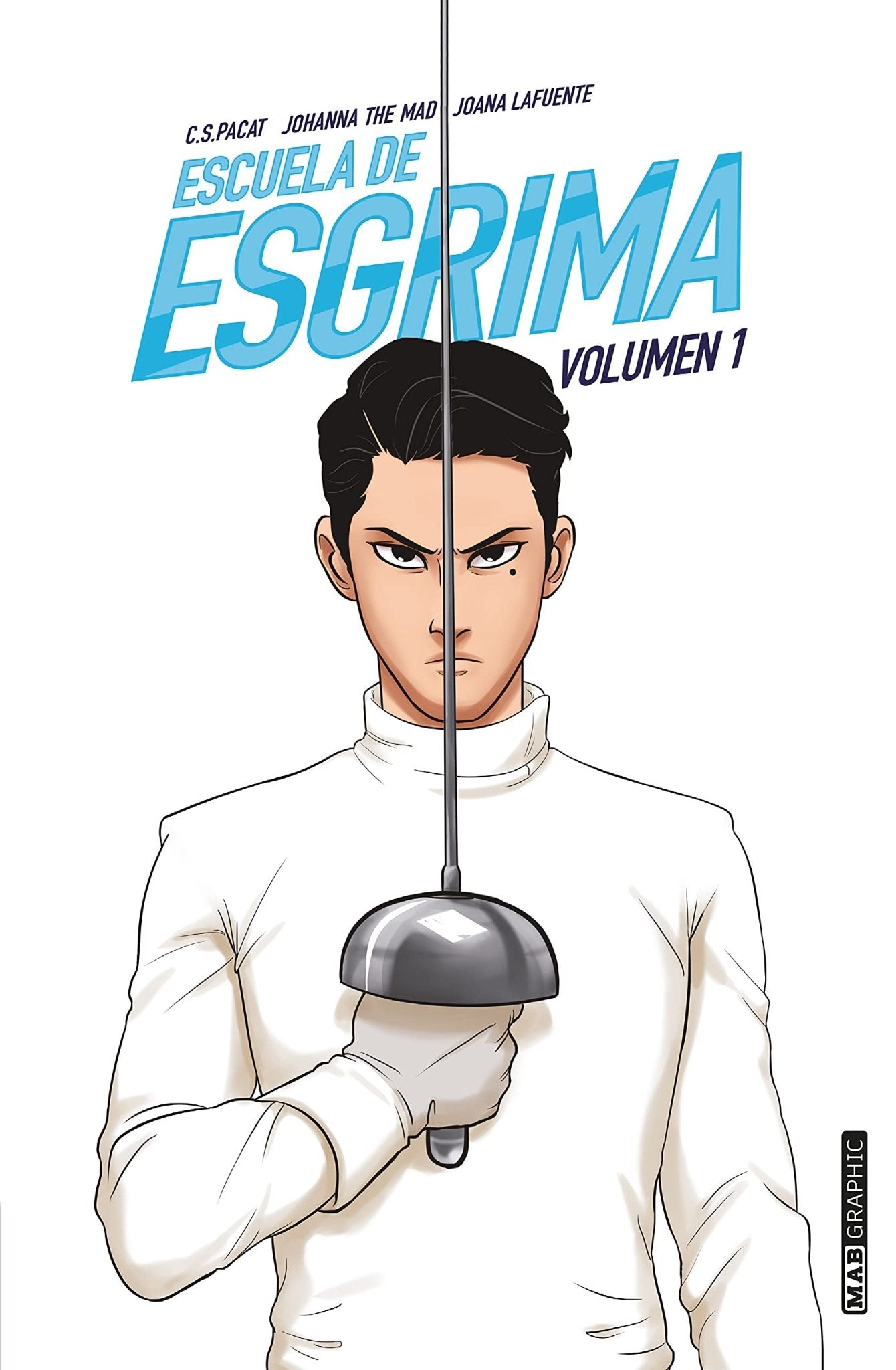Escuela de esgrima (Vol. 1)