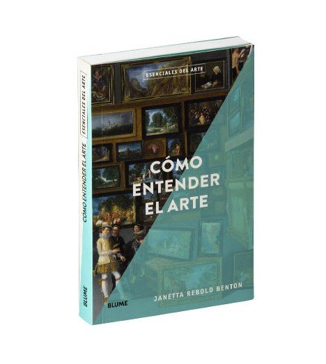 Esenciales arte Como entender el aerte