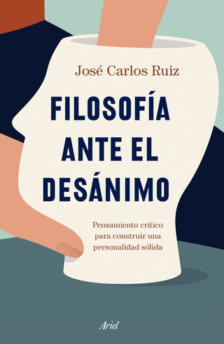 Filosofía Ante El Desánimo - Tienda online de librerías El Lector Panamá
