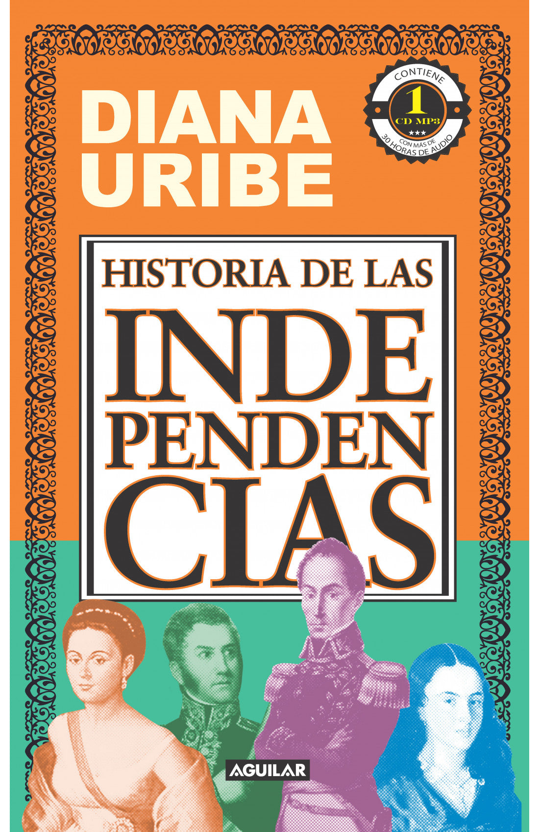 historia de las independencias