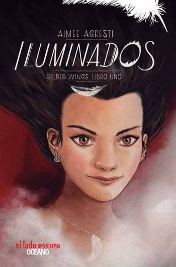 Iluminados (Alas doradas 1)