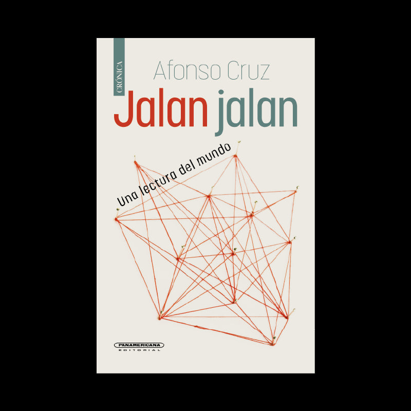 Jalan jalan, Una lectura del mundo