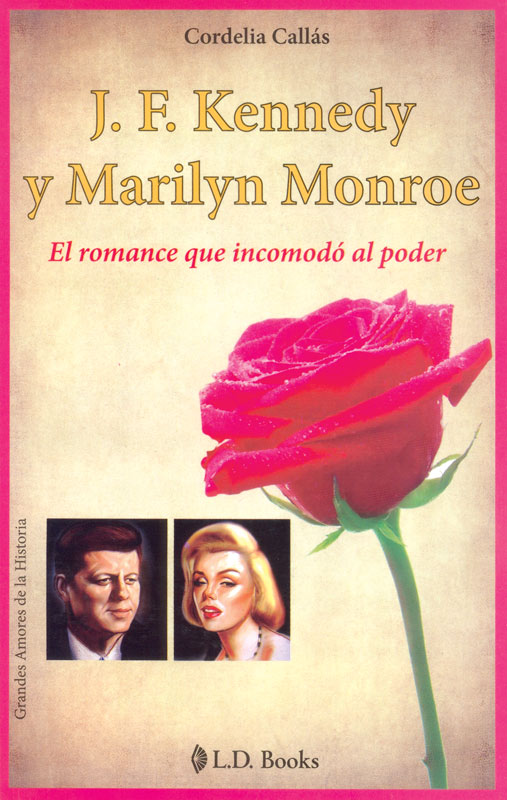 J F Kennedy Y Marilyn Monroe