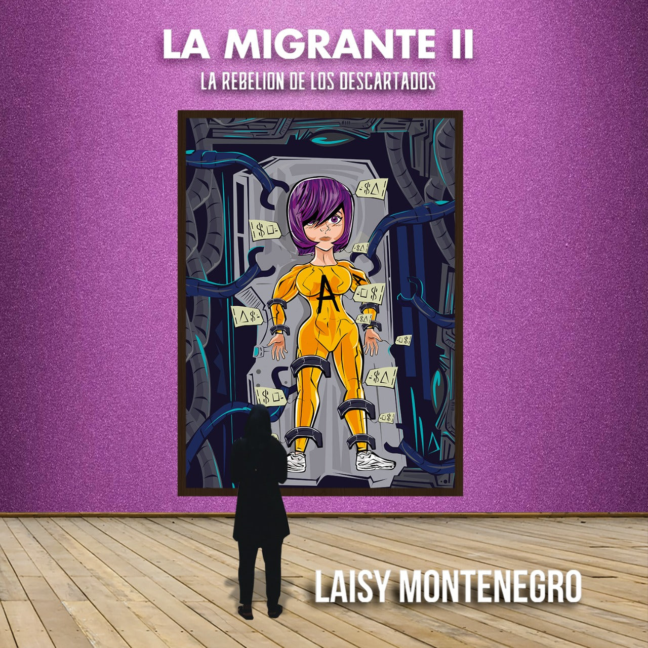 La migrante 2 - La rebelión de los descartados