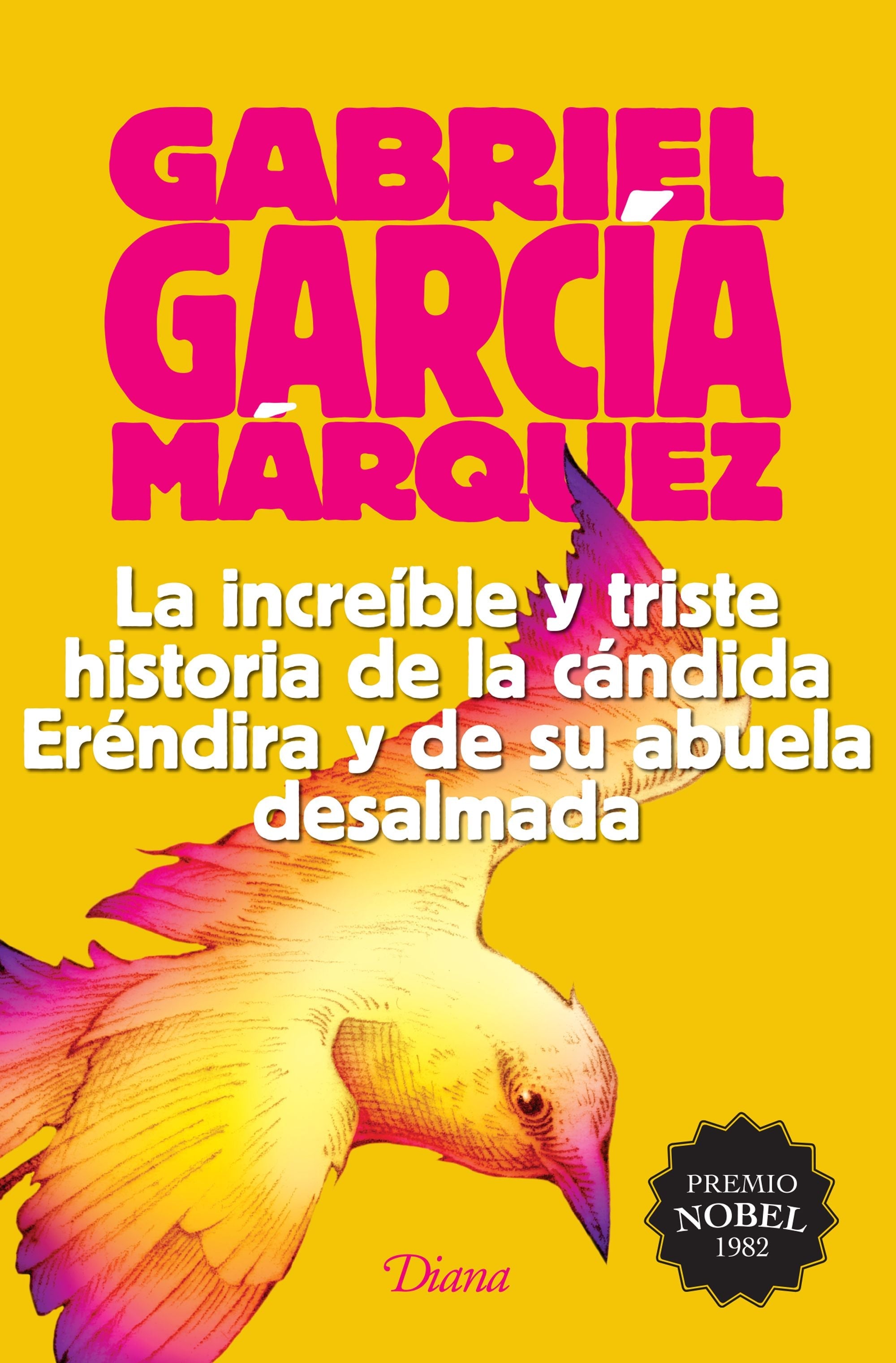 El Lector | Libro | La increíble y triste de la cándida Eréndira y
