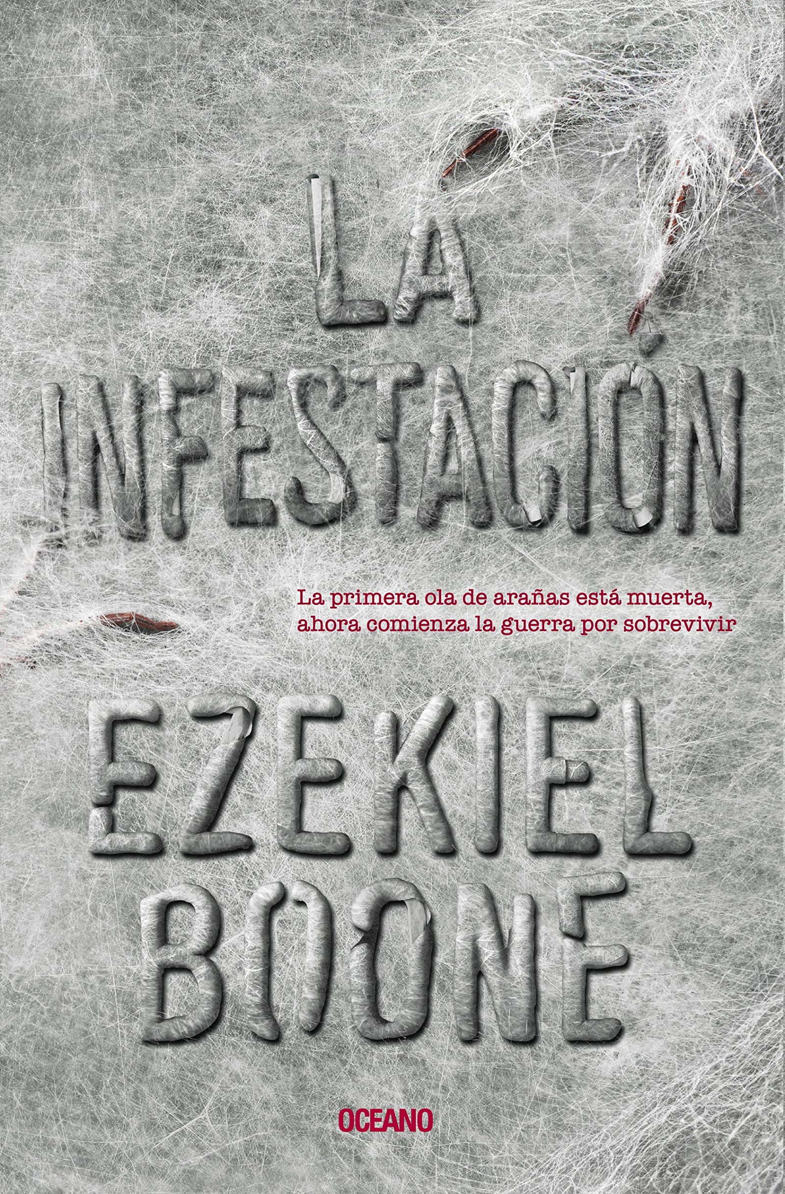 La infestación (La incubación 2)