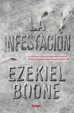 La infestación (La incubación 2)