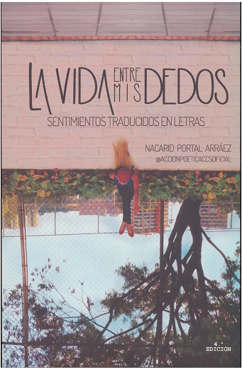 La vida entre mis dedos