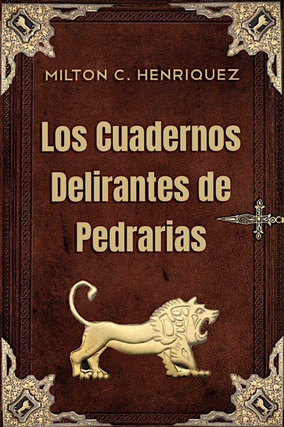 Los cuadernos delirantes de Pedrarias