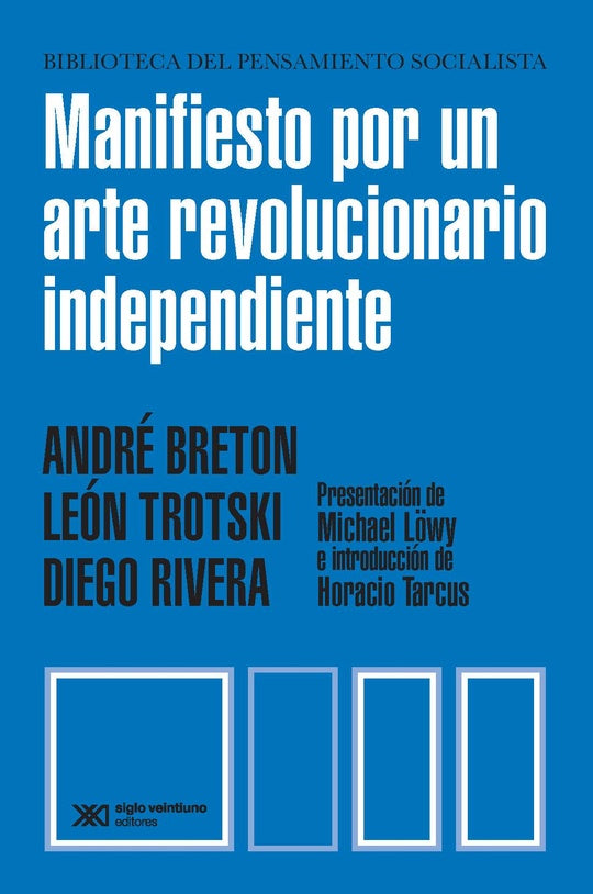 Manifiesto Por Un Arte Revolucionario Independiente