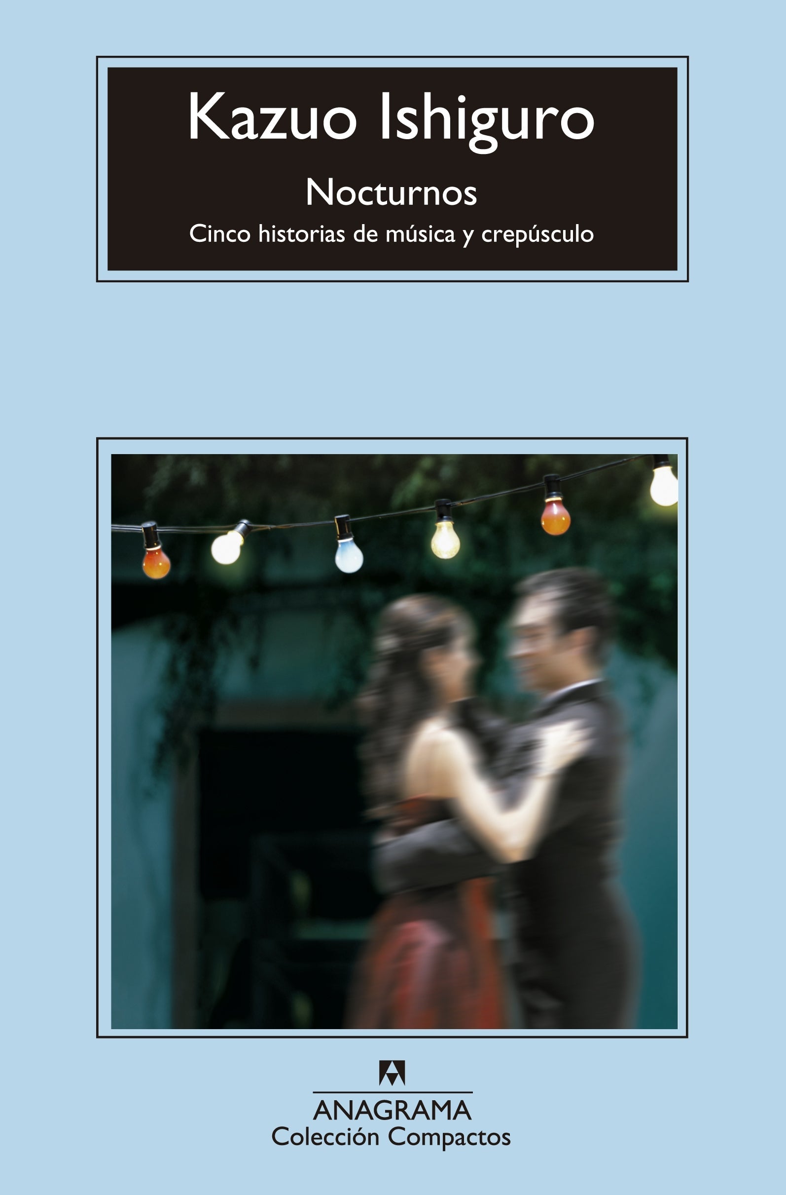 Nocturnos (Cinco historias de música y crepúsculo)