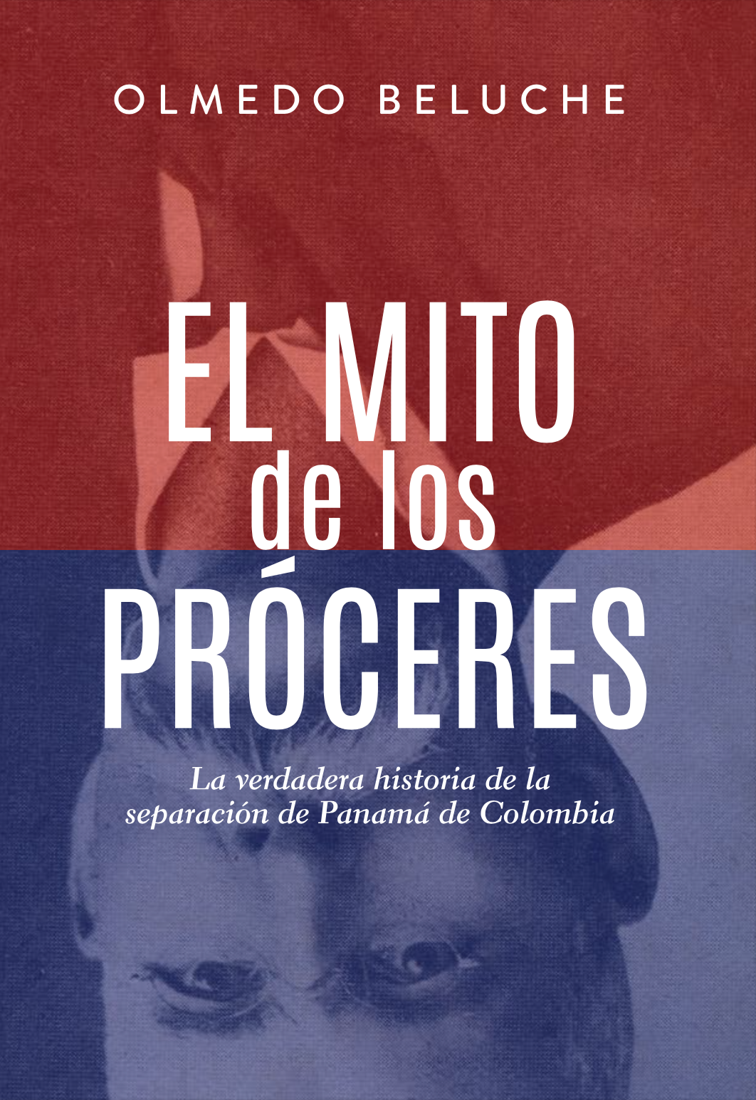 El mito de los próceres