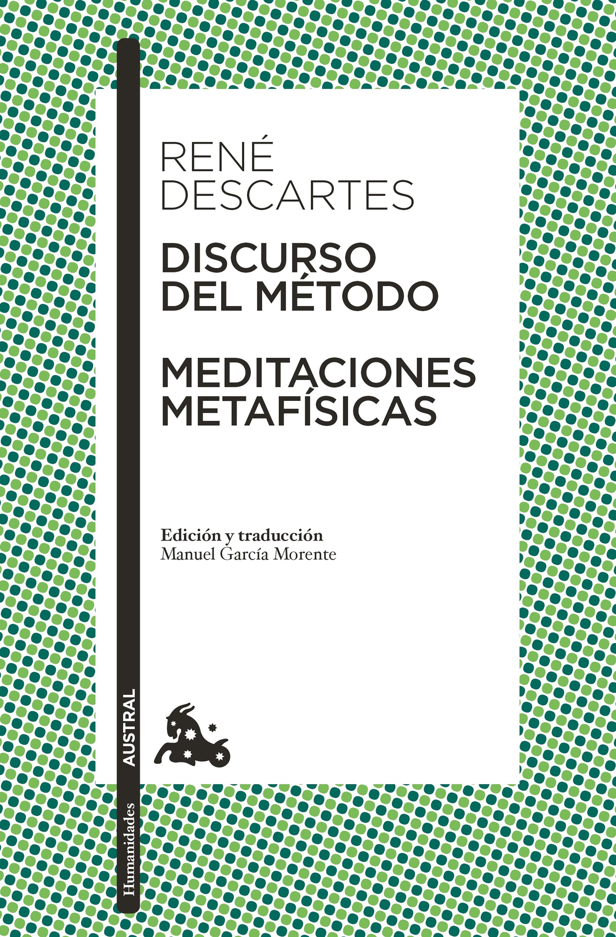 Discurso del Método / Meditaciones metafísicas