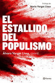 El estallido del populismo
