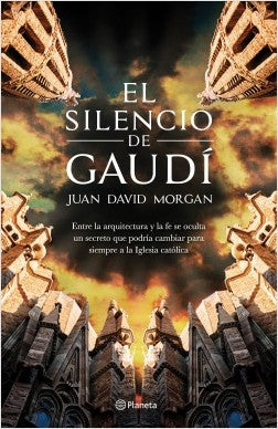 El silencio de Gaudí