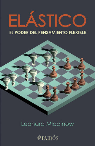 Elástico (El poder del pensamiento flexible)