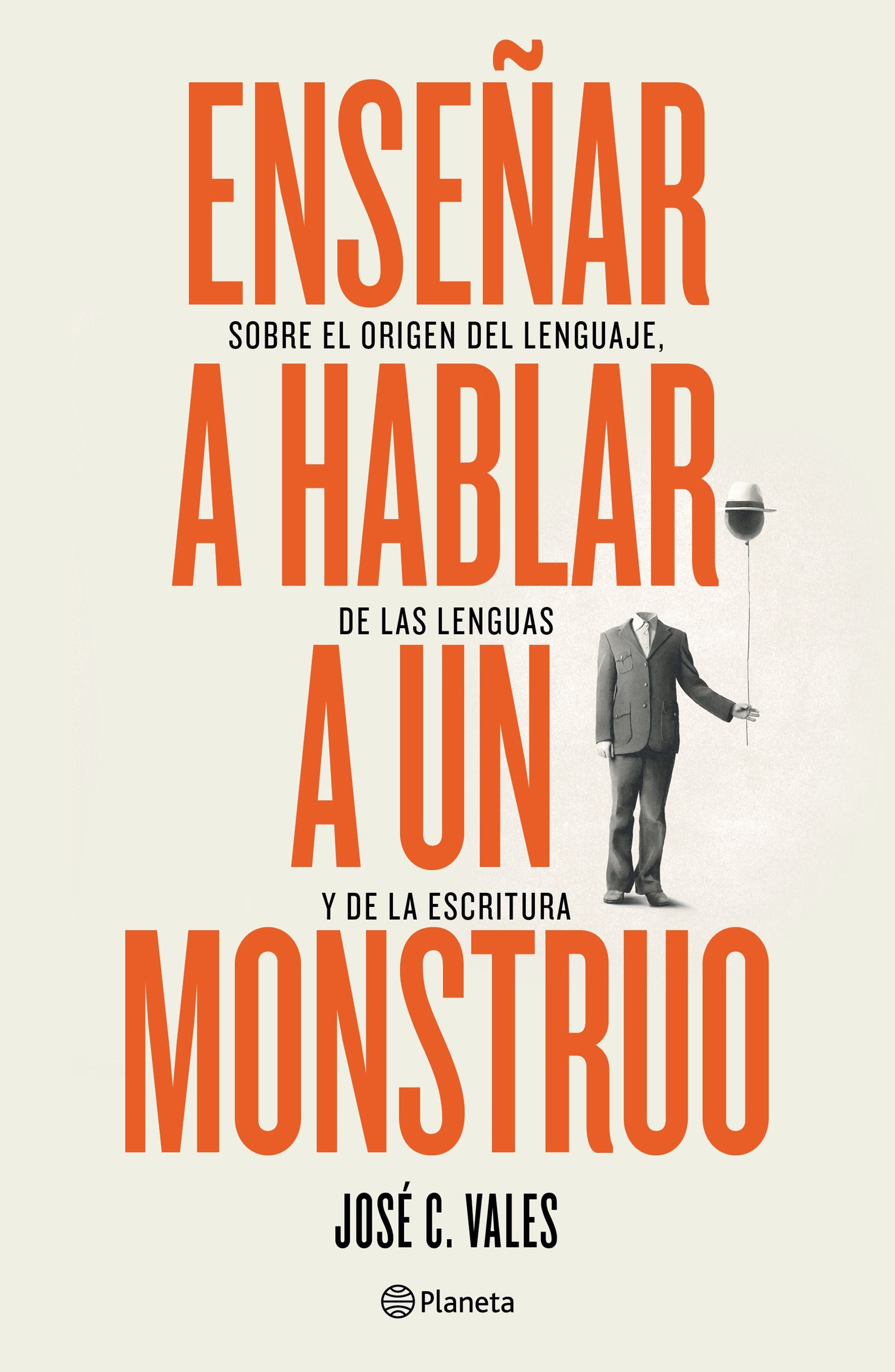 Enseñar a hablar a un monstruo