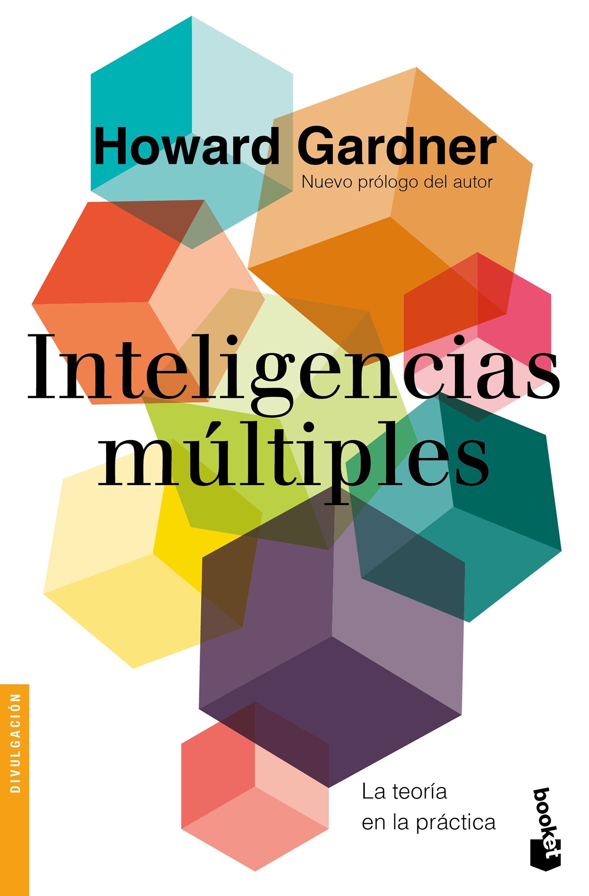 Inteligencias múltiples: La Teoría En La Práctica