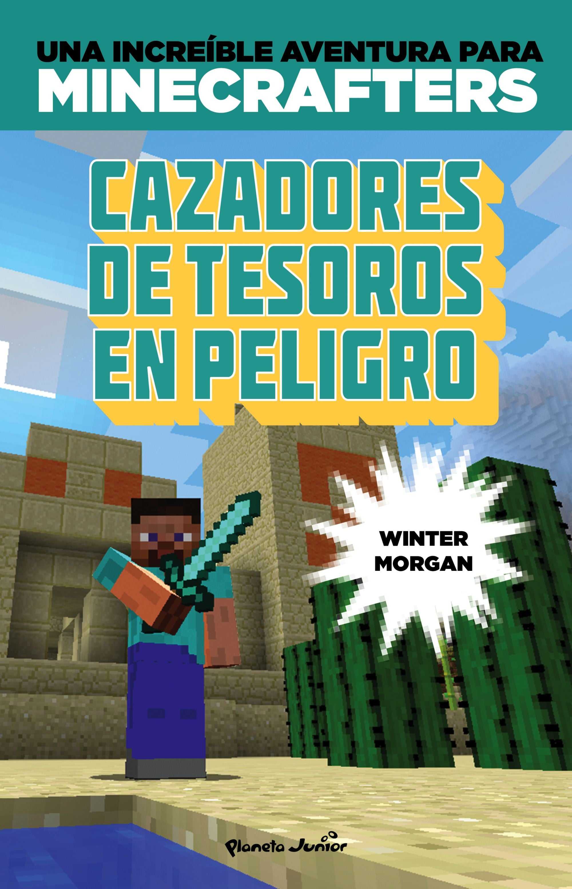 Minecraft.Cazadores tesor