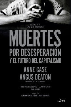 Muertes por desesperación y el futuro del capitali