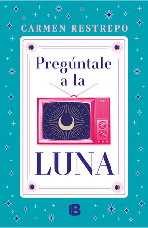 Pregúntale A La Luna