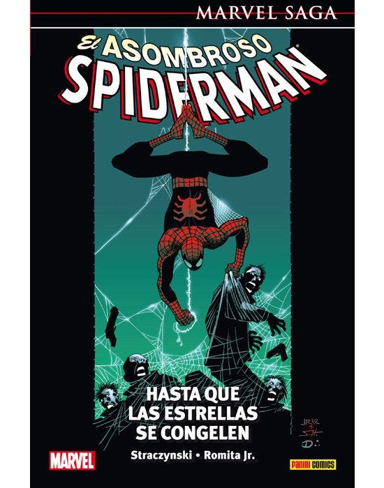 Hasta Que Las Estrellas Se Congelen (El Asombroso Spiderman #2)