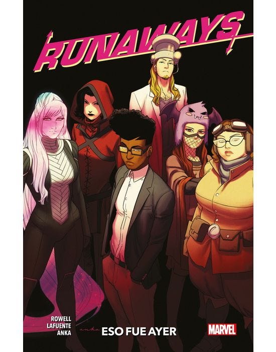 Eso Fue Ayer (Runaways #3)