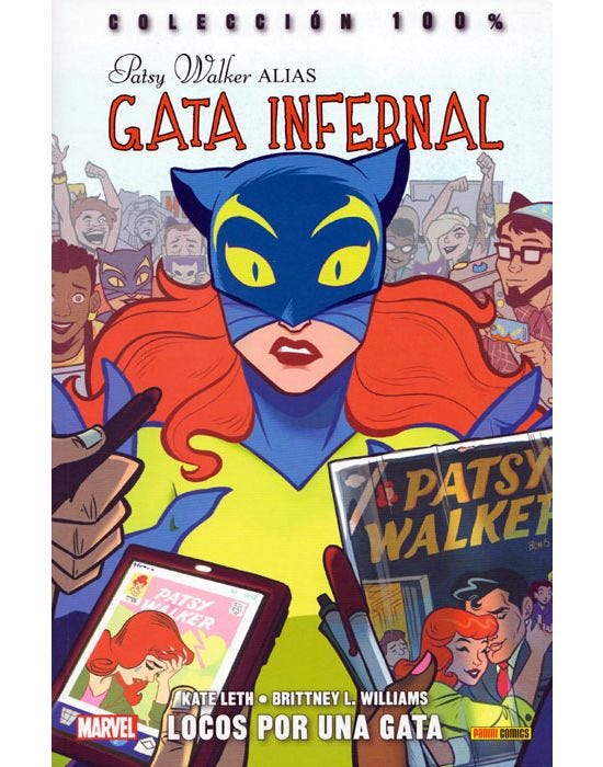 Locos Por Una Gata (Patsy Walker Alias Gata Infernal #1)