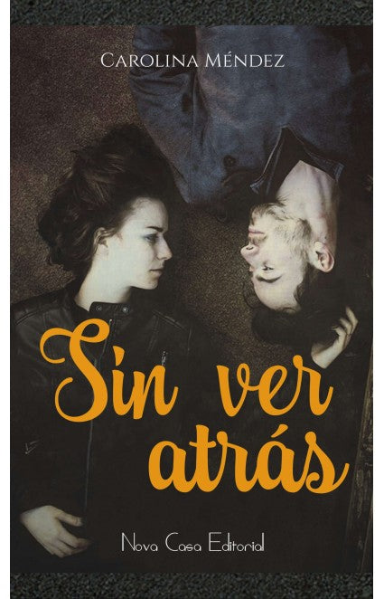 Sin ver atrás