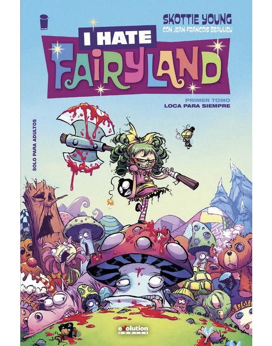 I Hate Fairyland #1